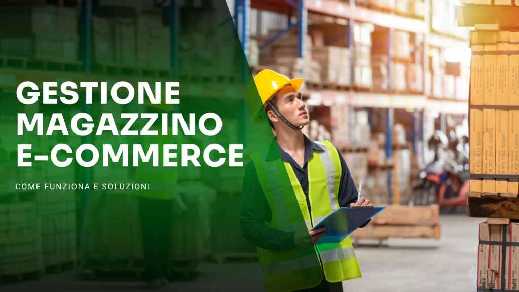 gestione magazzino ecommerce