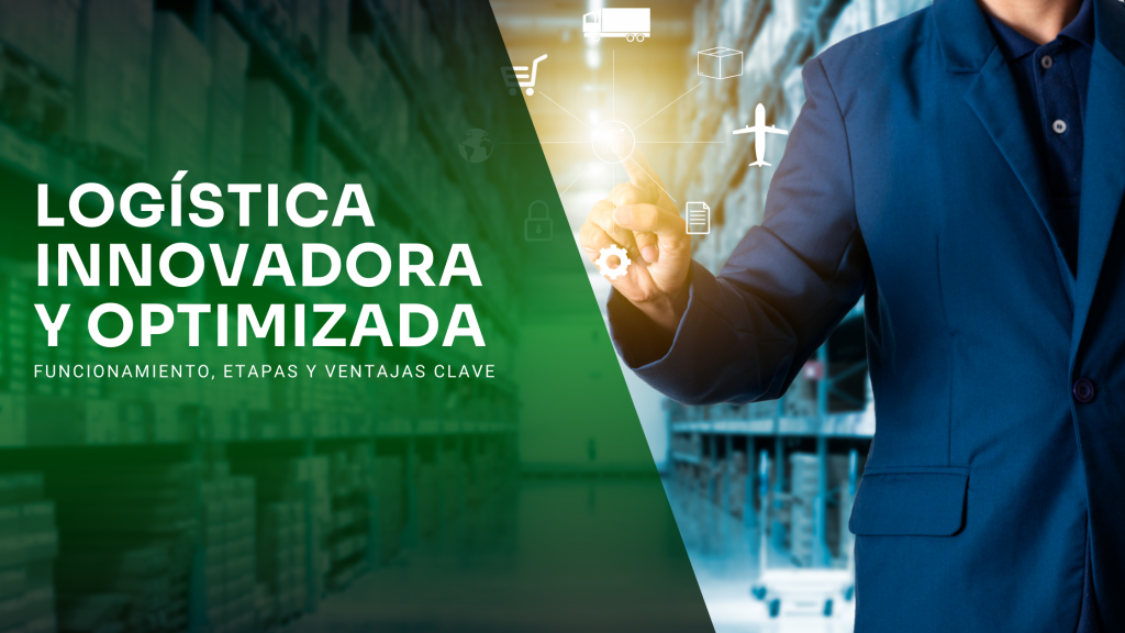 Logística innovadora y optimizada para el comercio electrónico: funcionamiento y ventajas